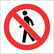 Prohibitory Safety Signs ABS Plastic 290mmX290mm